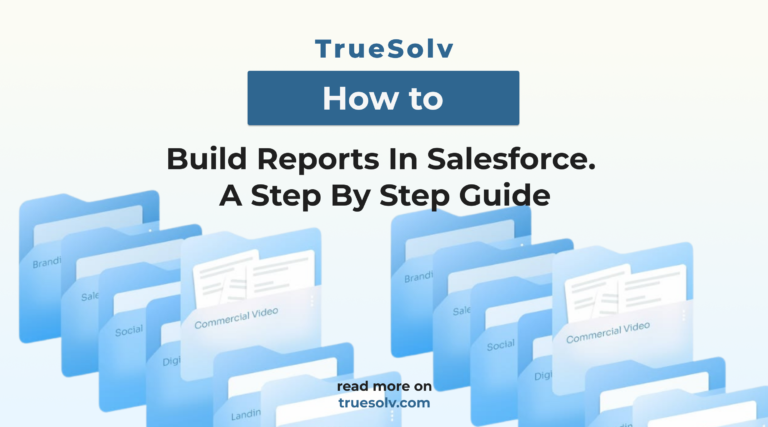 How to build reports in Salesforce with the report builder showing filters, groupings and a chart